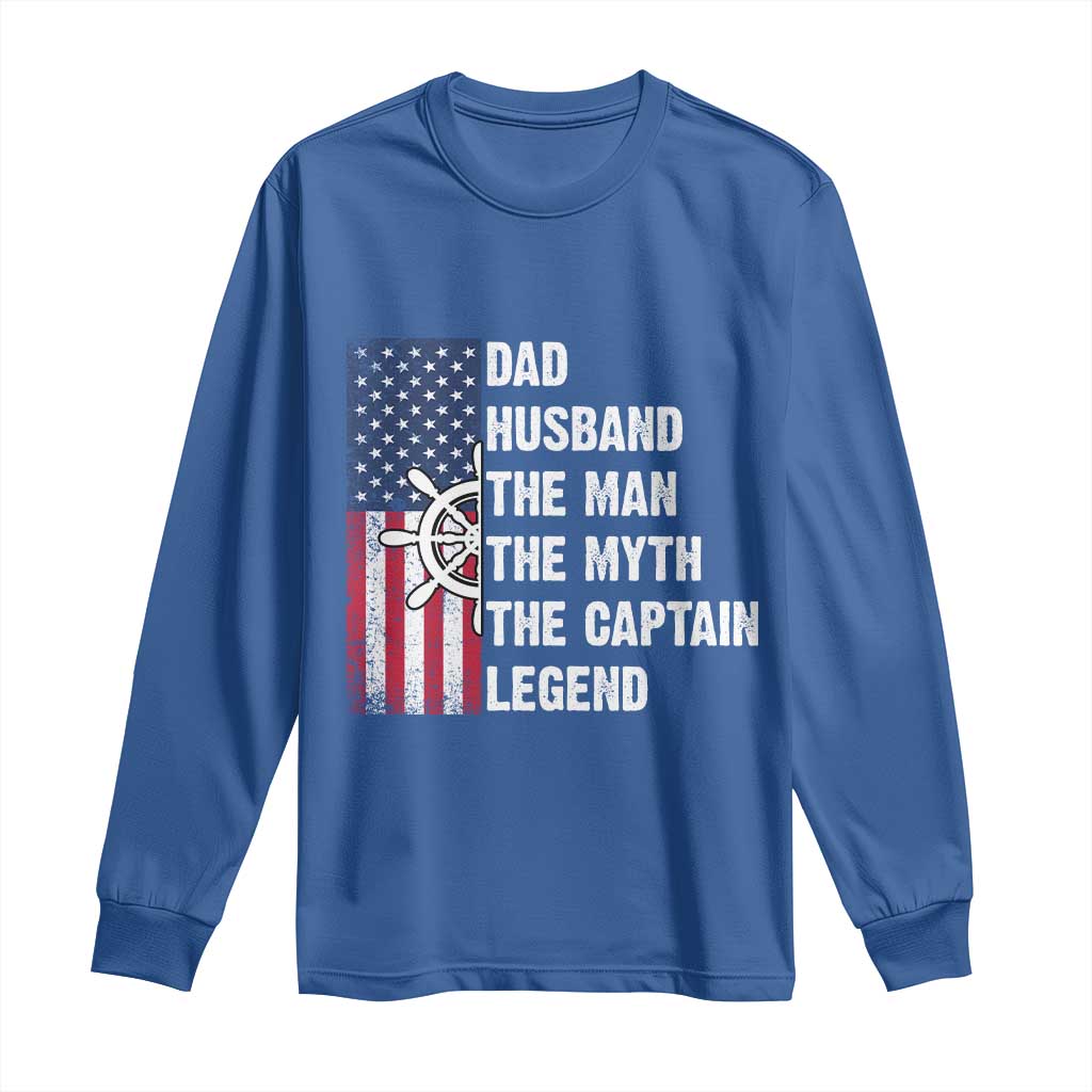 Funny Boat Captain Long Sleeve Shirt Dad Husband The Man The Myth The Captain Legend TS11 Royal Blue Print Your Wear