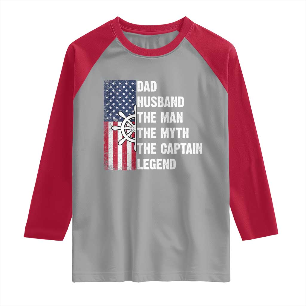 Funny Boat Captain Raglan Shirt Dad Husband The Man The Myth The Captain Legend TS11 Sport Gray Red Print Your Wear