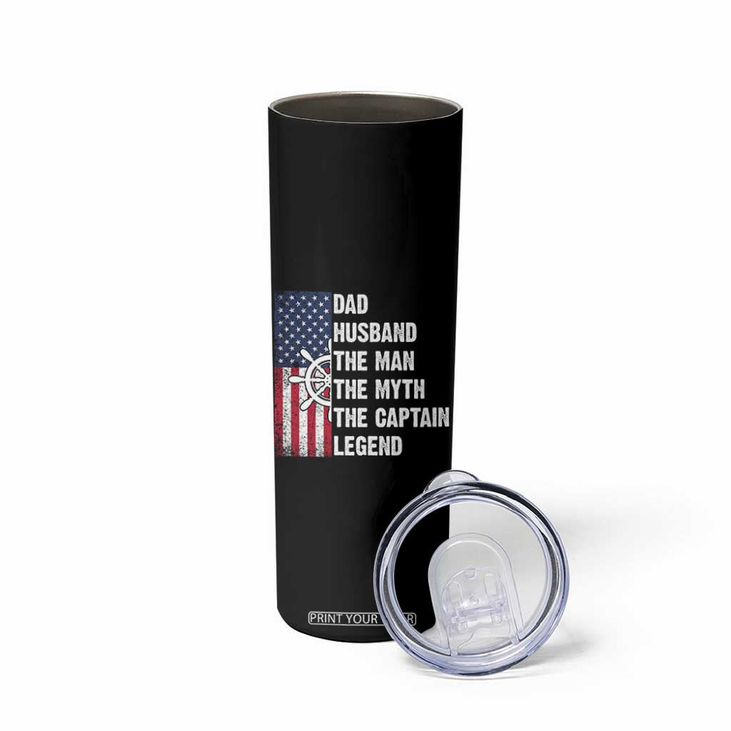 Funny Boat Captain Skinny Tumbler Dad Husband The Man The Myth The Captain Legend TS11 Print Your Wear