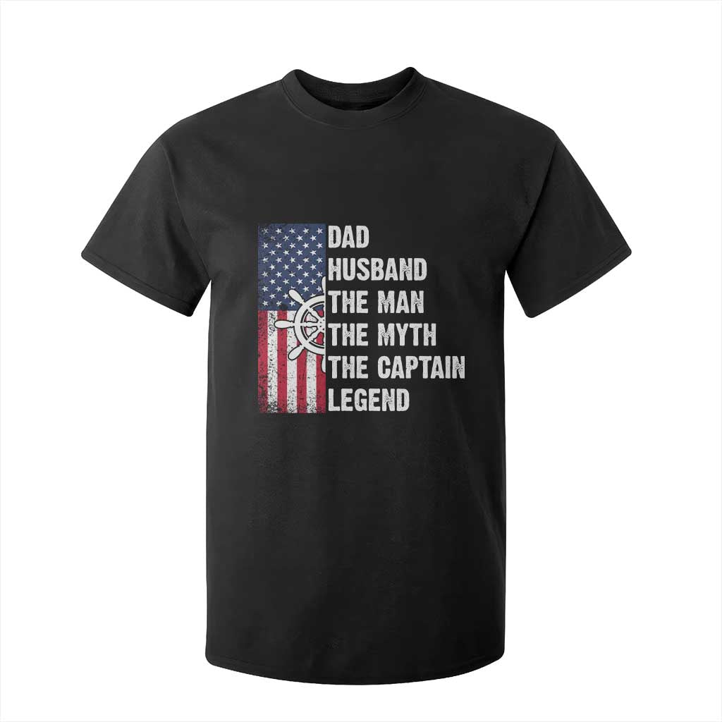 Funny Boat Captain T Shirt For Kid Dad Husband The Man The Myth The Captain Legend TS11 Black Print Your Wear