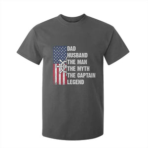 Funny Boat Captain T Shirt For Kid Dad Husband The Man The Myth The Captain Legend TS11 Dark Heather Print Your Wear