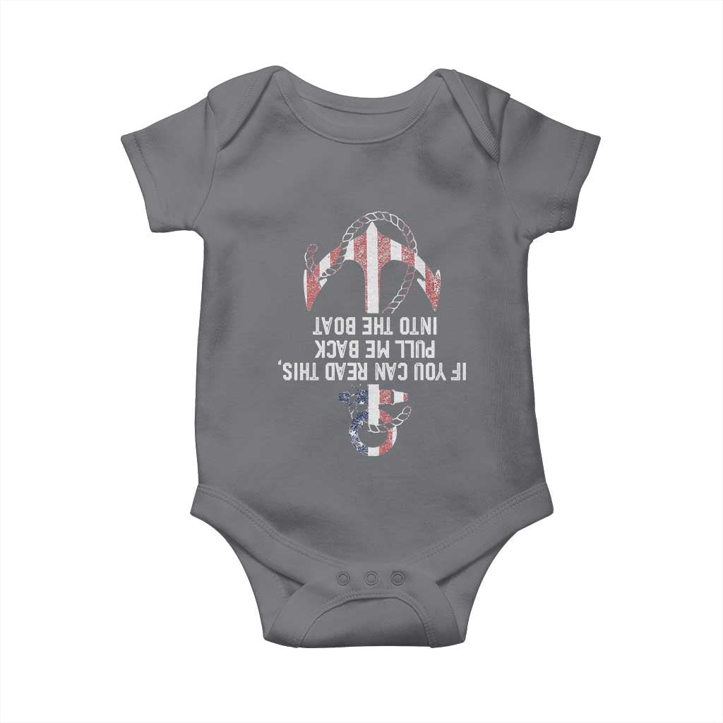 Funny Boating Captain Baby Onesie If You Can Read This Pull Me Back Into The Boat TS11 Charcoal Print Your Wear