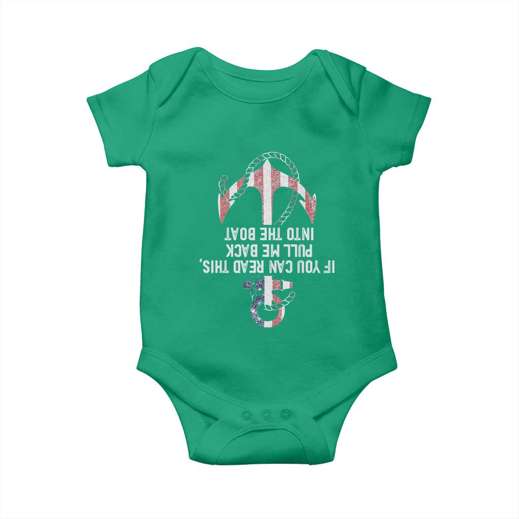 Funny Boating Captain Baby Onesie If You Can Read This Pull Me Back Into The Boat TS11 Irish Green Print Your Wear
