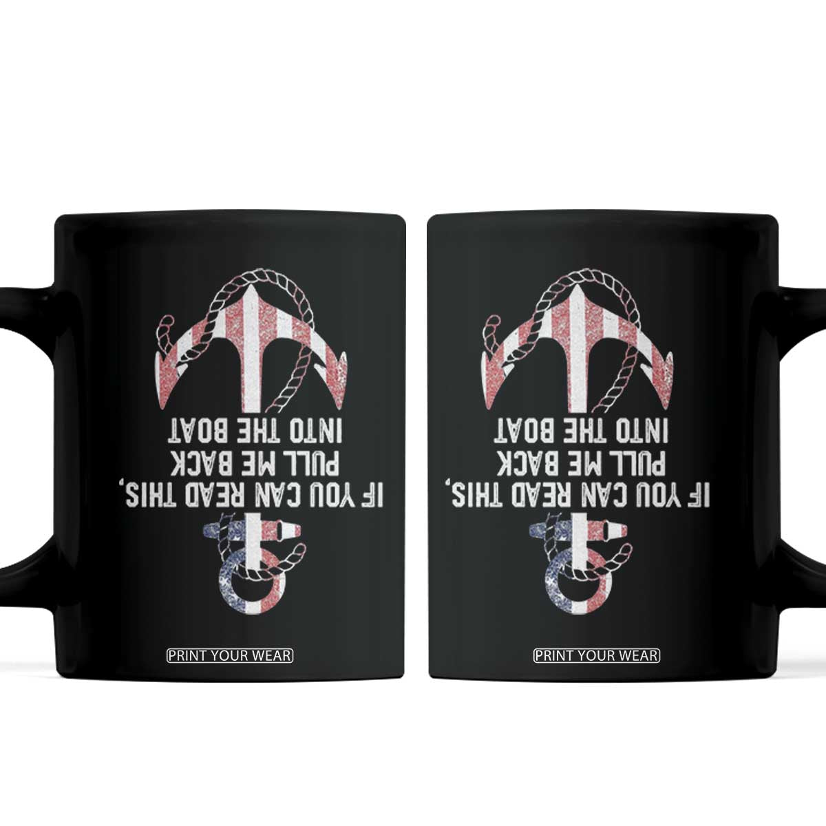 Funny Boating Captain Coffee Mug If You Can Read This Pull Me Back Into The Boat TS11 Black Print Your Wear
