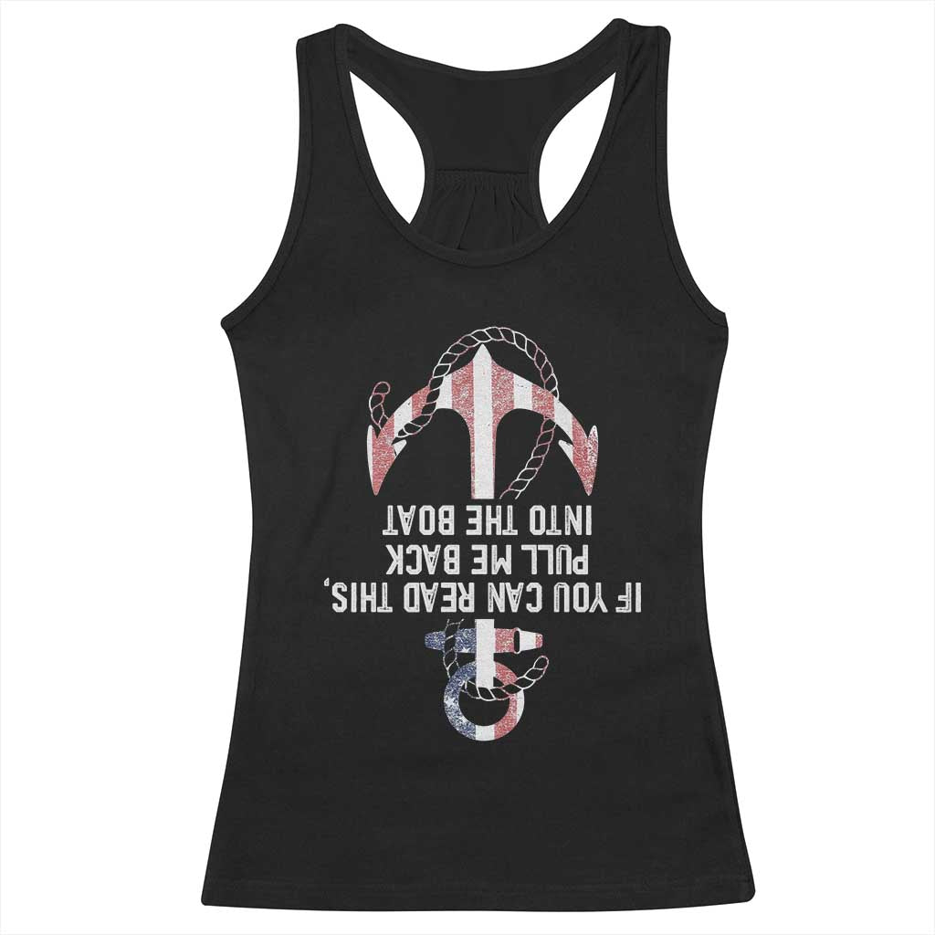 Funny Boating Captain Racerback Tank Top If You Can Read This Pull Me Back Into The Boat TS11 Black Print Your Wear