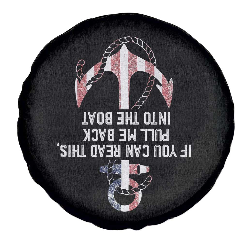 Funny Boating Captain Spare Tire Cover If You Can Read This Pull Me Back Into The Boat TS11 Print Your Wear