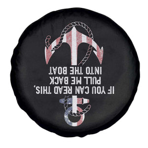 Funny Boating Captain Spare Tire Cover If You Can Read This Pull Me Back Into The Boat TS11 Print Your Wear