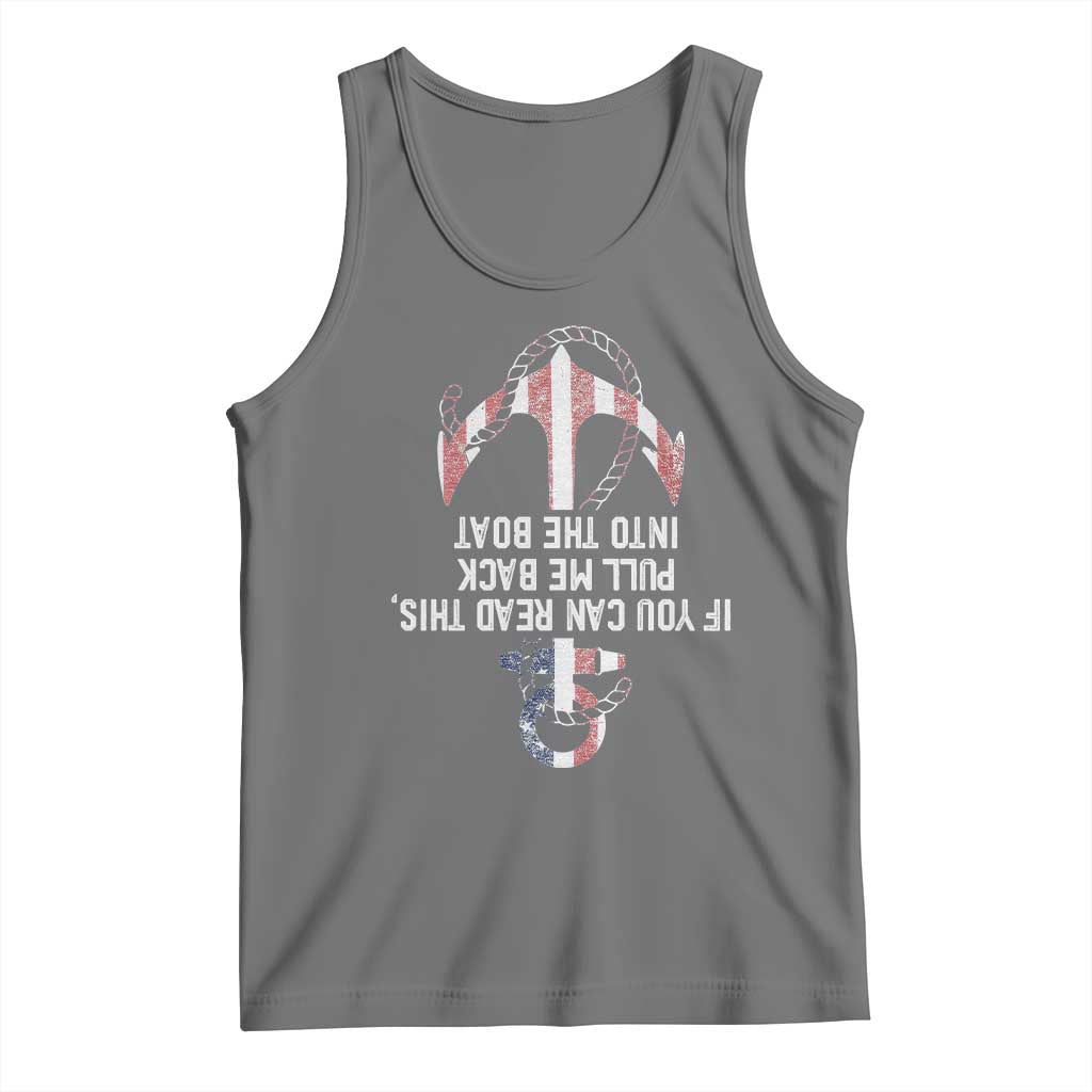 Funny Boating Captain Tank Top If You Can Read This Pull Me Back Into The Boat TS11 Black Heather Print Your Wear