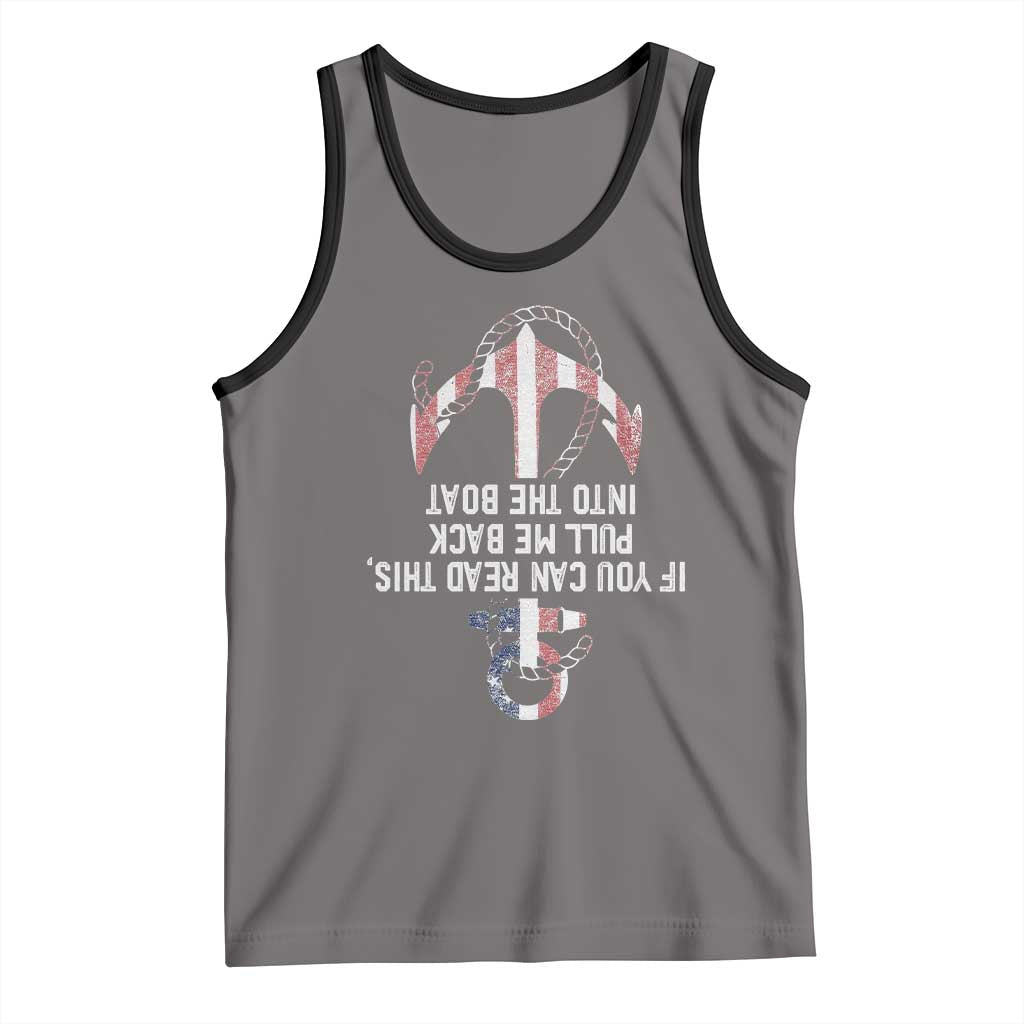 Funny Boating Captain Tank Top If You Can Read This Pull Me Back Into The Boat TS11 Deep Heather Black Print Your Wear