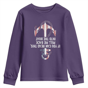 Funny Boating Captain Youth Sweatshirt If You Can Read This Pull Me Back Into The Boat TS11 Purple Print Your Wear