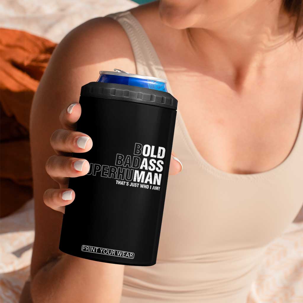 Funny Bold Badass Superhuman 4 in 1 Can Cooler Tumbler Sarcastic Old Man Fathers Day TS11 Print Your Wear