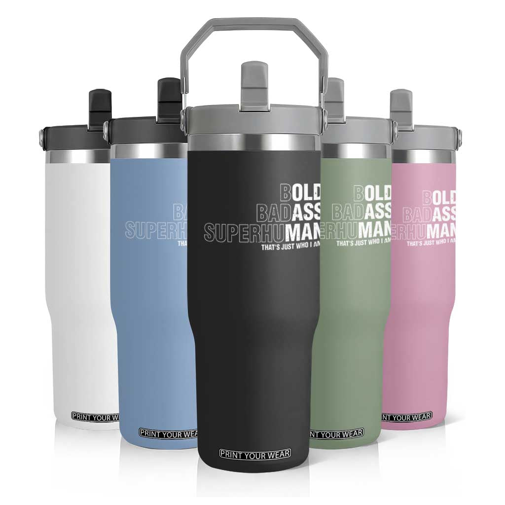 Funny Bold Badass Superhuman Flip Straw Tumbler Sarcastic Old Man Fathers Day TS11 Print Your Wear