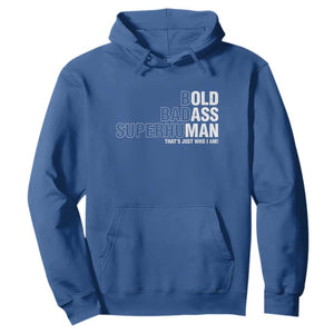 Funny Bold Badass Superhuman Hoodie Sarcastic Old Man Fathers Day TS11 Royal Blue Print Your Wear