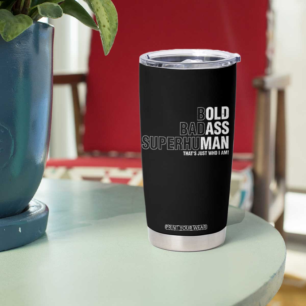 Funny Bold Badass Superhuman Tumbler Cup Sarcastic Old Man Fathers Day TS11 Print Your Wear