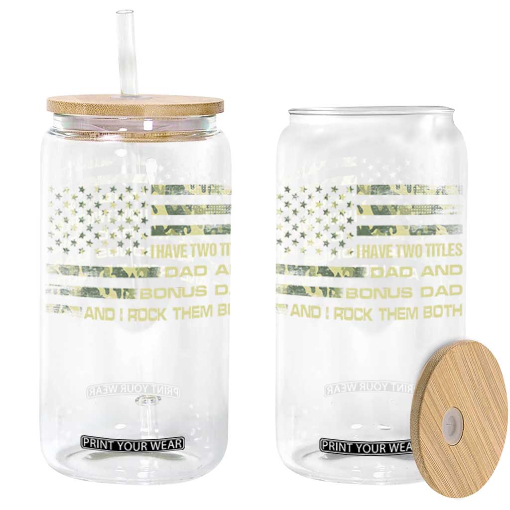 Funny Bonus Dad Glass Can Step Dad Camo American Flag Fathers Day TS10 Black Print Your Wear