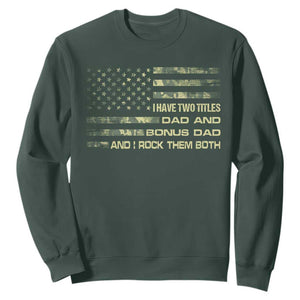 Funny Bonus Dad Sweatshirt Step Dad Camo American Flag Fathers Day TS10 Dark Forest Green Print Your Wear