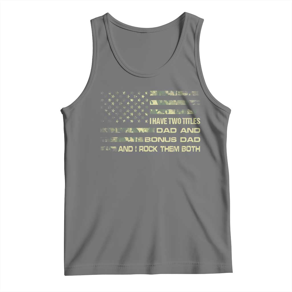 Funny Bonus Dad Tank Top Step Dad Camo American Flag Fathers Day TS10 Black Heather Print Your Wear