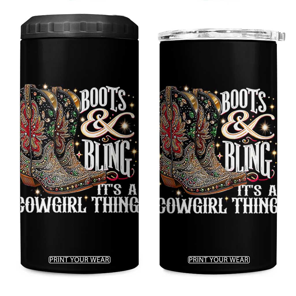 Funny Boots And Bling Its A Cowgirl Thing 4 in 1 Can Cooler Tumbler Western Country Girl Boots TS11 One Size: 16 oz Black Print Your Wear