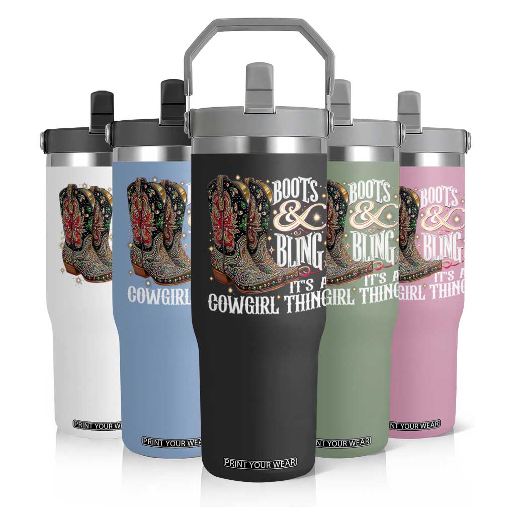 Funny Boots And Bling Its A Cowgirl Thing Flip Straw Tumbler Western Country Girl Boots TS11 Print Your Wear