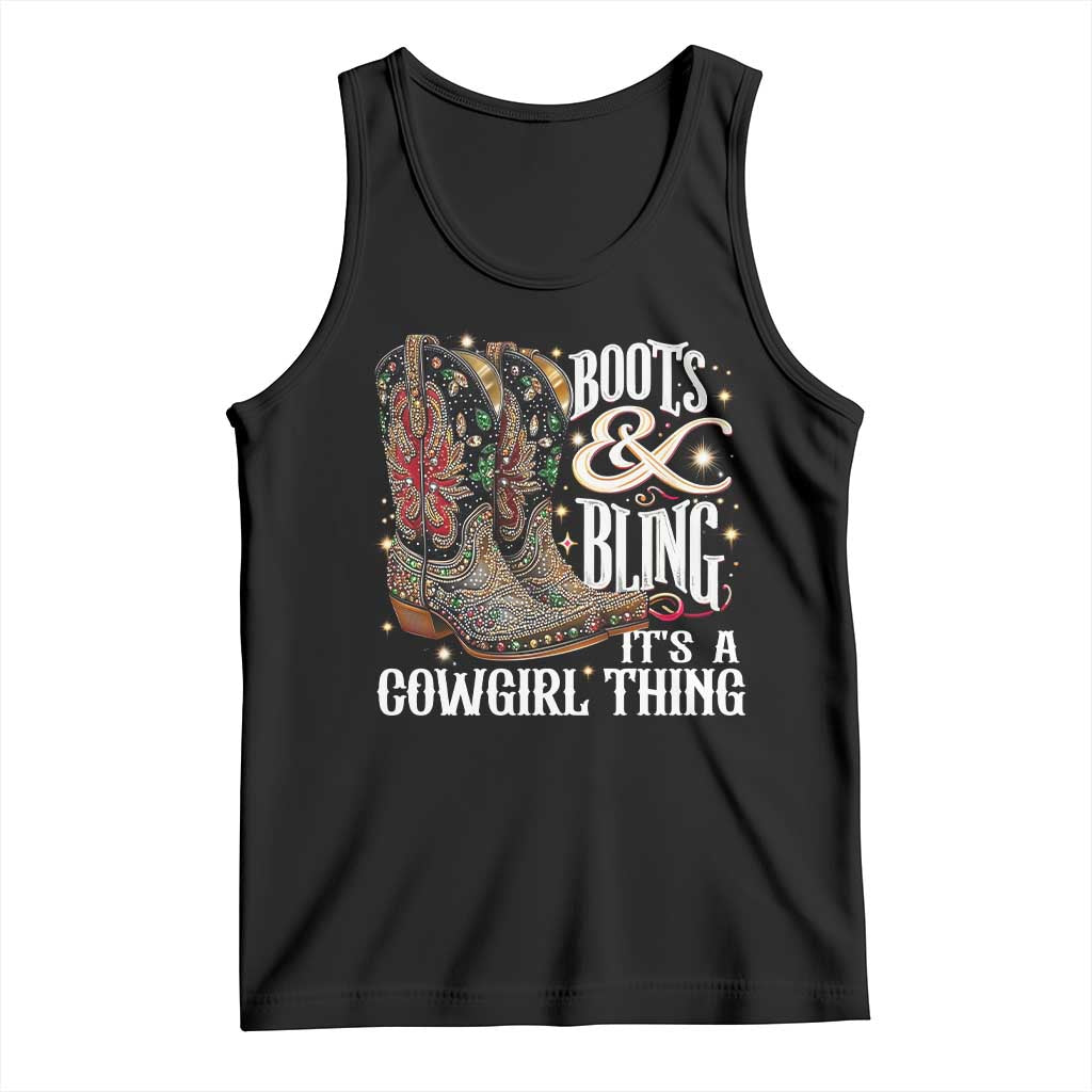 Funny Boots And Bling Its A Cowgirl Thing Tank Top Western Country Girl Boots TS11 Black Print Your Wear