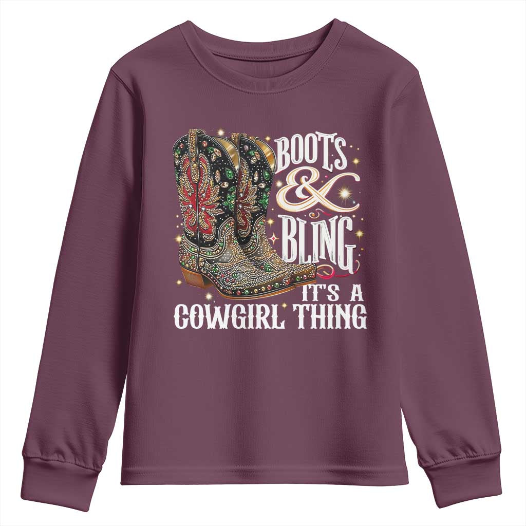 Funny Boots And Bling Its A Cowgirl Thing Youth Sweatshirt Western Country Girl Boots TS11 Maroon Print Your Wear
