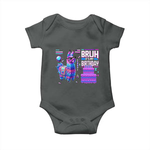 Funny Bruh It's My Birthday Baby Onesie Llama Pinata Gaming Bday TS11 Dark Heather Print Your Wear