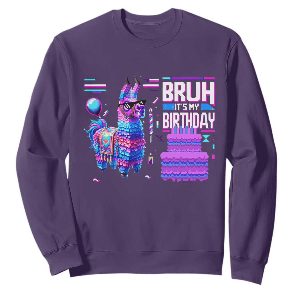 Funny Bruh It's My Birthday Sweatshirt Llama Pinata Gaming Bday TS11 Purple Print Your Wear