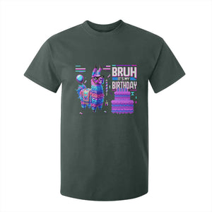 Funny Bruh It's My Birthday T Shirt For Kid Llama Pinata Gaming Bday TS11 Dark Forest Green Print Your Wear