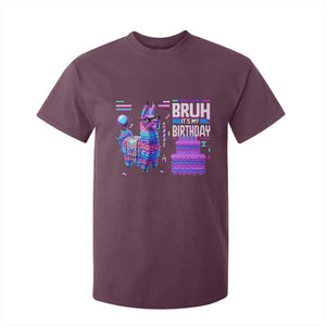 Funny Bruh It's My Birthday T Shirt For Kid Llama Pinata Gaming Bday TS11 Maroon Print Your Wear