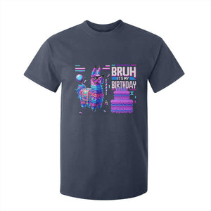 Funny Bruh It's My Birthday T Shirt For Kid Llama Pinata Gaming Bday TS11 Navy Print Your Wear