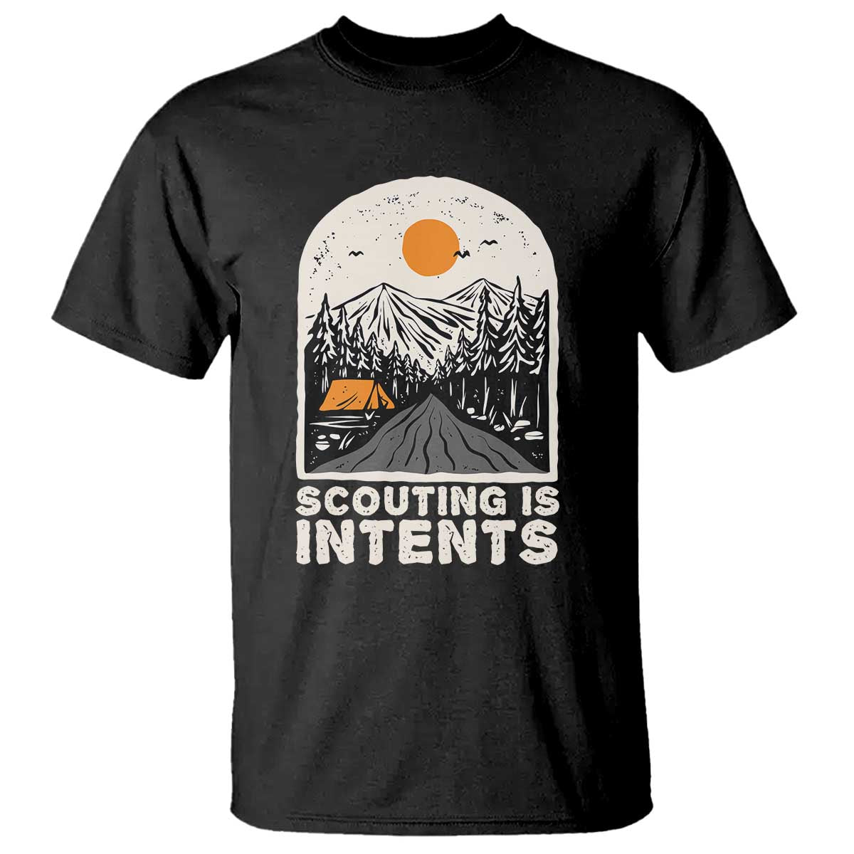 Funny Camping Is Intent T Shirt For Camper Hiking Outdoors Adventure Lover TS02 Black Print Your Wear