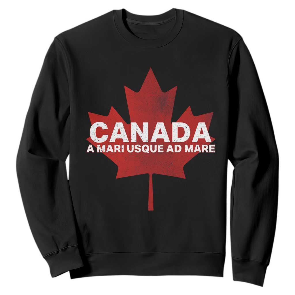 Funny Canada A Mari Usque Ad Mare Sweatshirt Canadian Flag Patriotic TS11 Black Print Your Wear