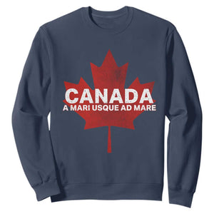 Funny Canada A Mari Usque Ad Mare Sweatshirt Canadian Flag Patriotic TS11 Navy Print Your Wear