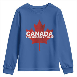 Funny Canada A Mari Usque Ad Mare Youth Sweatshirt Canadian Flag Patriotic TS11 Royal Blue Print Your Wear