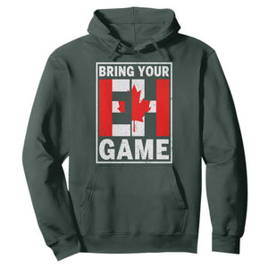 Funny Canada Pride Bring Your Eh Game Hoodie Canadian Flag TS11 Dark Forest Green Print Your Wear