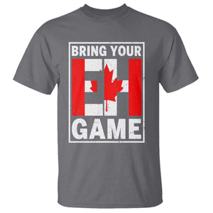 Funny Canada Pride Bring Your Eh Game T Shirt Canadian Flag TS11 Charcoal Print Your Wear