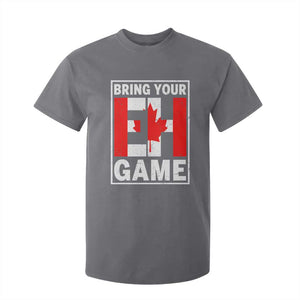 Funny Canada Pride Bring Your Eh Game T Shirt For Kid Canadian Flag TS11 Charcoal Print Your Wear