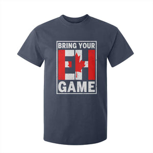 Funny Canada Pride Bring Your Eh Game T Shirt For Kid Canadian Flag TS11 Navy Print Your Wear