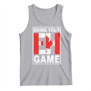Funny Canada Pride Bring Your Eh Game Tank Top Canadian Flag TS11 Athletic Heather Print Your Wear
