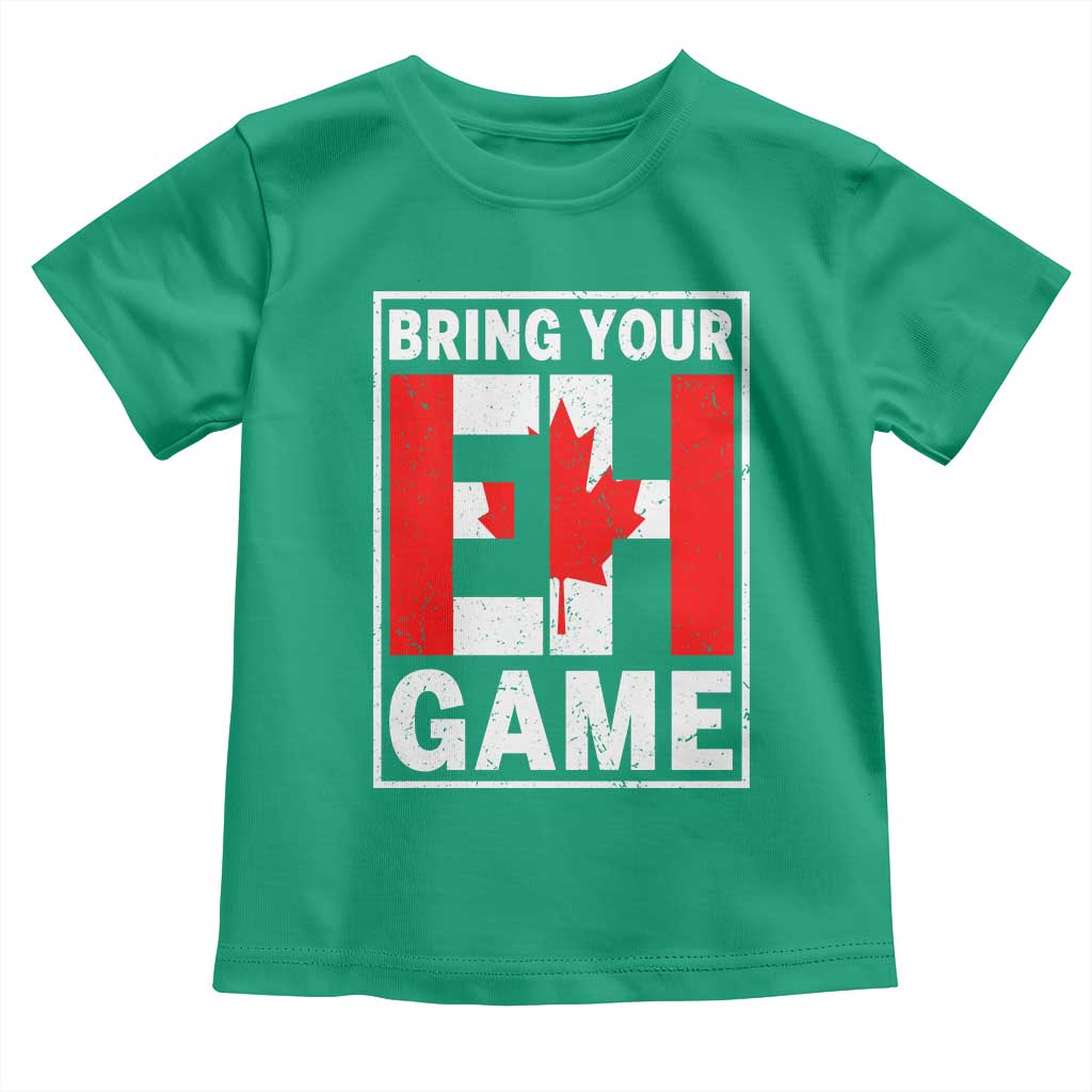 Funny Canada Pride Bring Your Eh Game Toddler T Shirt Canadian Flag TS11 Irish Green Print Your Wear