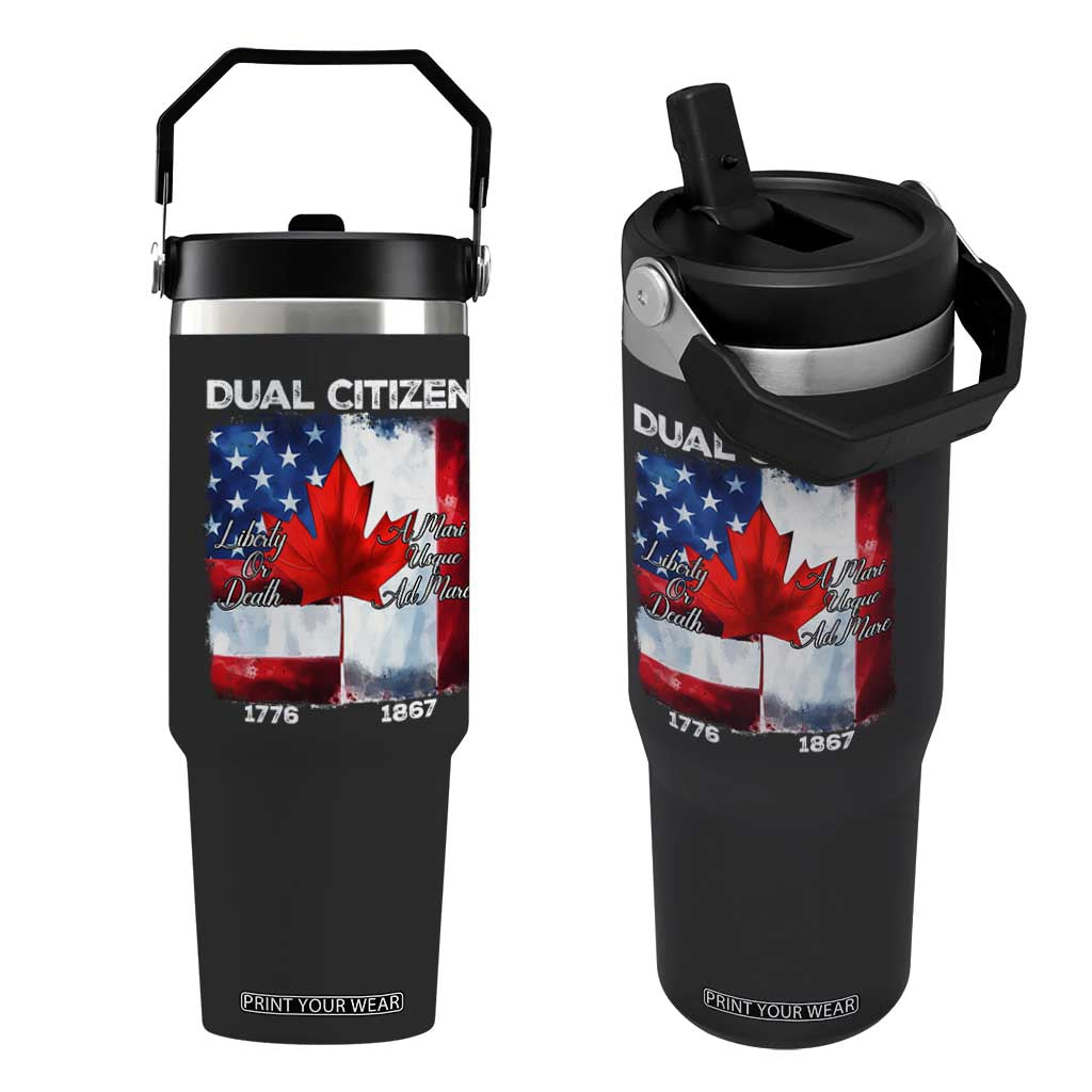 Funny Canadian American Flip Straw Tumbler Dual Citizen Liberty Or Death A Mari Usque Ad Mare TS11 One Size: 30 oz Black Print Your Wear