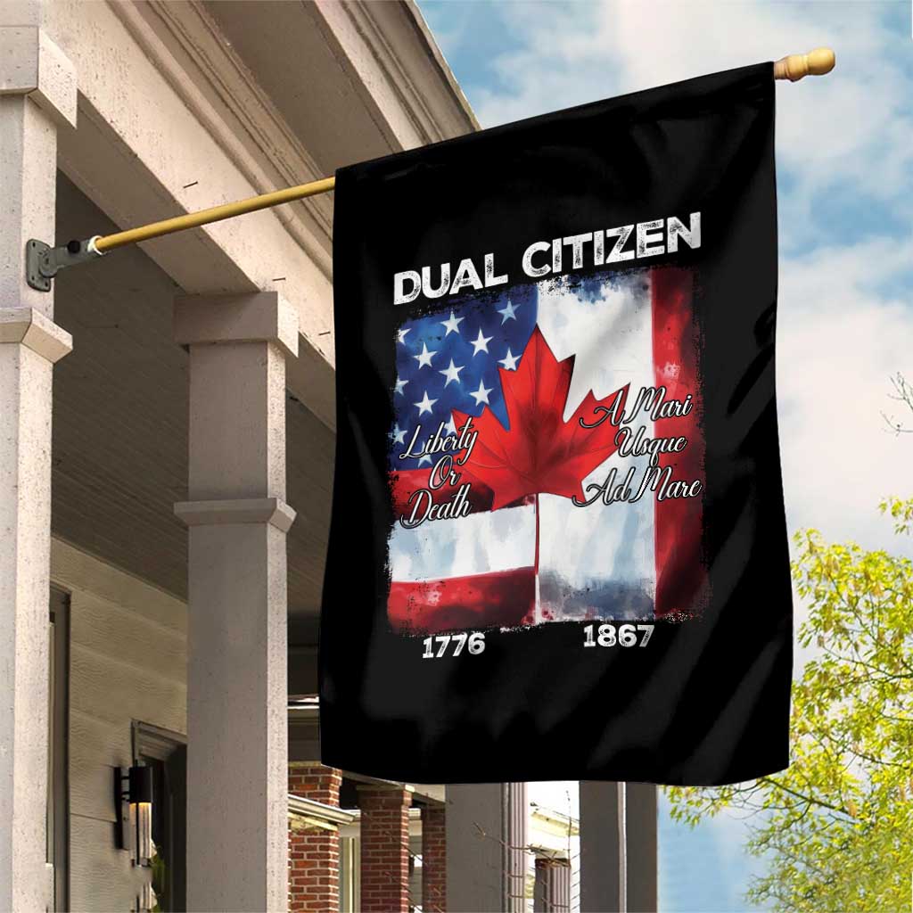 Funny Canadian American Garden Flag Dual Citizen Liberty Or Death A Mari Usque Ad Mare TS11 Print Your Wear