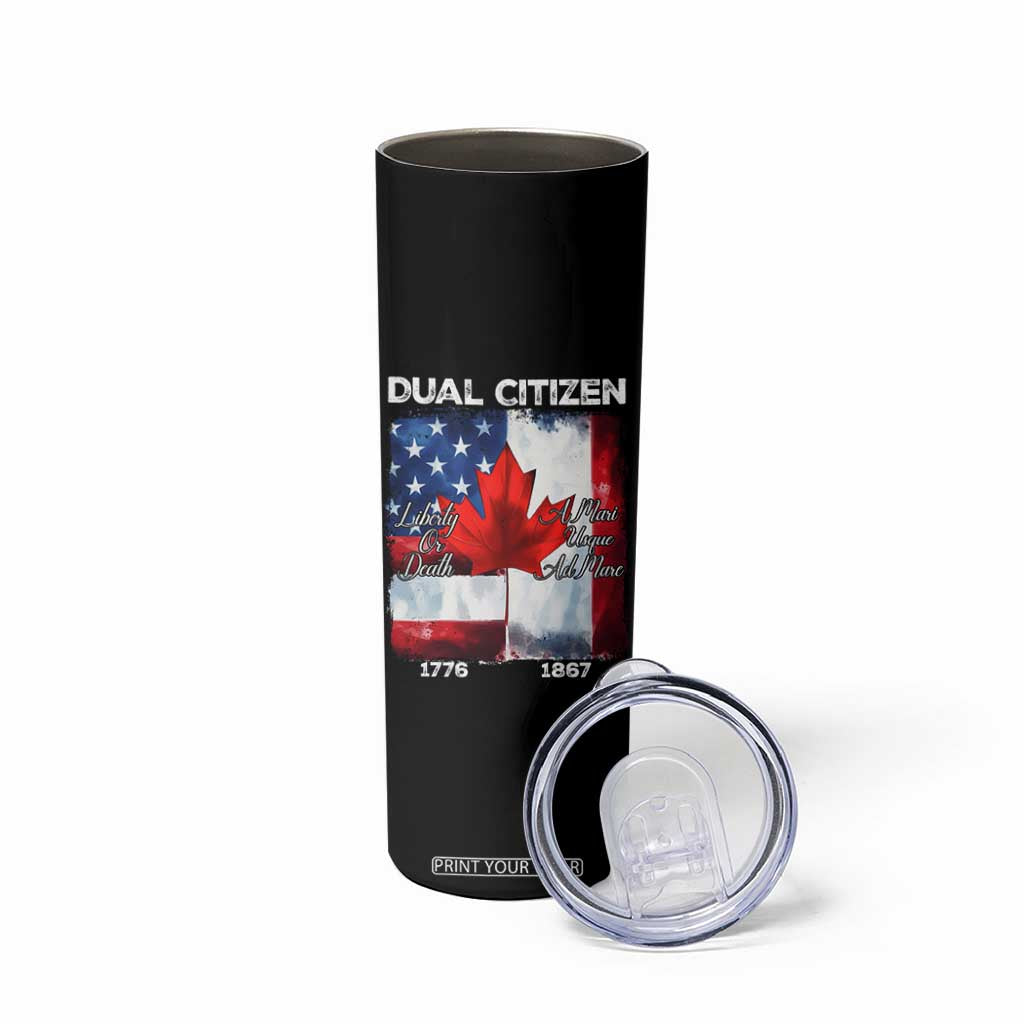 Funny Canadian American Skinny Tumbler Dual Citizen Liberty Or Death A Mari Usque Ad Mare TS11 Print Your Wear