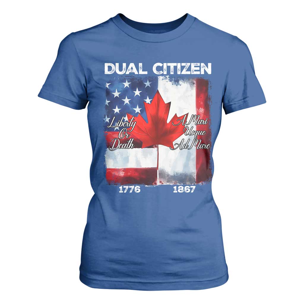 Funny Canadian American T Shirt For Women Dual Citizen Liberty Or Death A Mari Usque Ad Mare TS11 Royal Blue Print Your Wear