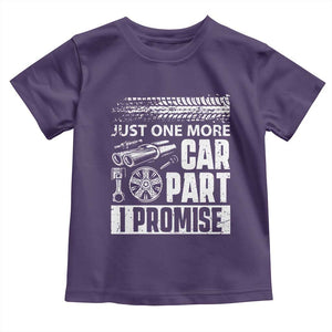 Funny Car Mechanic Just One More Car Part I Promise Toddler T Shirt Car Lover Gag TS11 Purple Print Your Wear