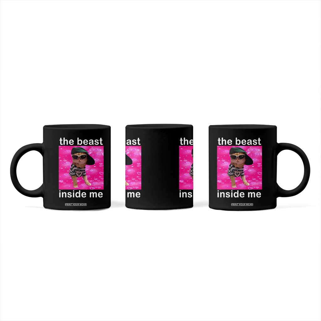 Funny Cat Meme Coffee Mug The Beast Inside Me TS09 Print Your Wear