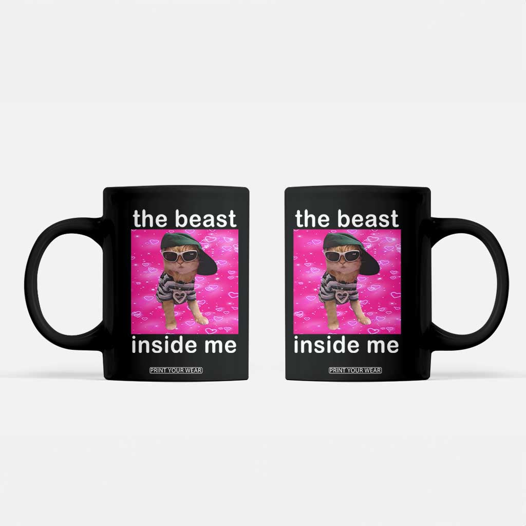 Funny Cat Meme Coffee Mug The Beast Inside Me TS09 Black Print Your Wear