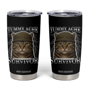 Funny Cat Meme Humor Tumbler Cup Tummy Ache Survivor Lightning Cats Parody TS02 Black Print Your Wear