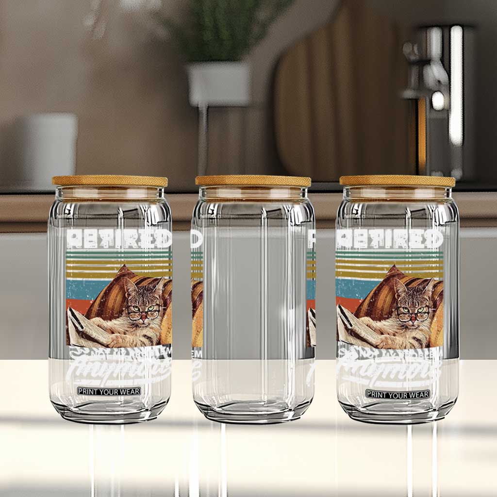 Funny Cat Retired Glass Can Not My Problem Anymore 90s Vintage Style TS10 Print Your Wear