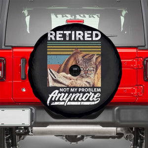 Funny Cat Retired Spare Tire Cover Not My Problem Anymore 90s Vintage Style TS10 Black Print Your Wear
